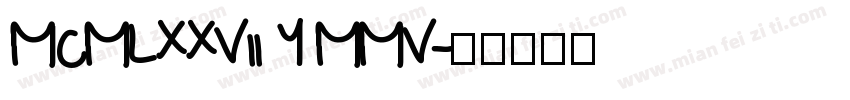 MCMLXXVll Y MMV字体转换
